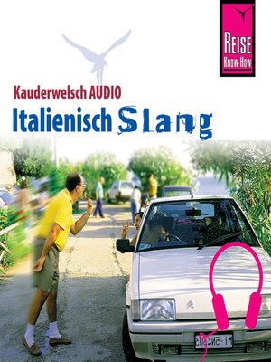cover image of Reise Know-How Kauderwelsch AUDIO Italienisch Slang